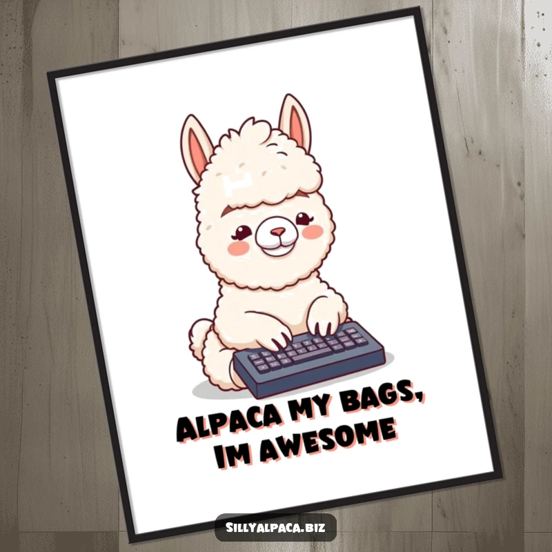 Funny Free Printable Wall Art depicting a fluffy alpaca happily typing away on a tiny keyboard.