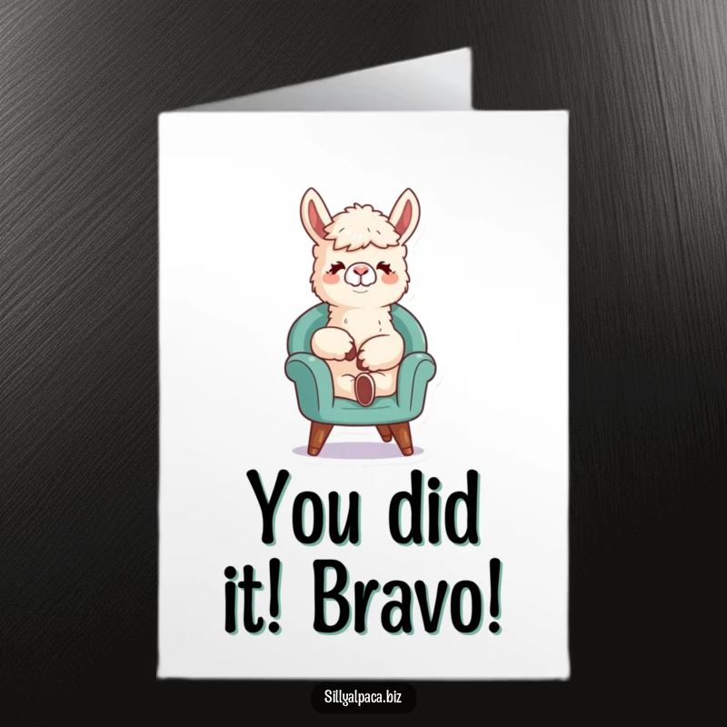 Funny Free Printable congratulations card with a laid-back alpaca leaning back in a tiny chair, perfect for sharing good news.